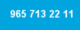 965 713 22 11 965 713 22 11